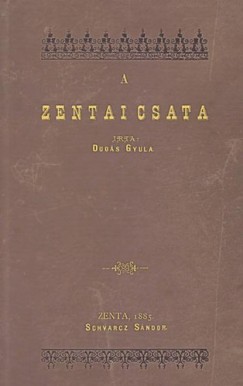 A zentai csata - Dudás Gyula